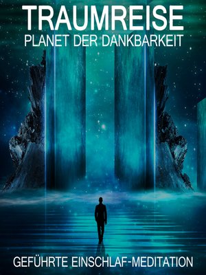 cover image of Planet der Dankbarkeit--Traumreise